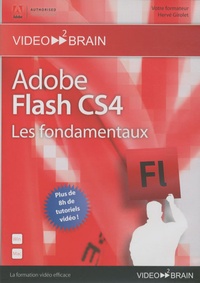 Hervé Girolet - Adobe Flash CS4 Les fondamentaux - DVD ROM.