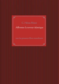 Affronter la terreur islamique avec les penseurs libres musulmans