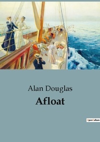 Alan Douglas - Afloat.
