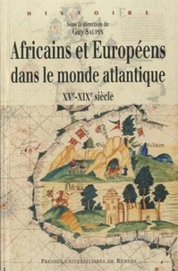 Africains et Européens dans le monde atlantique