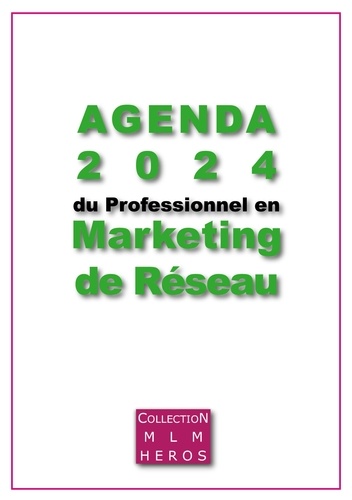 Fabien Msica - Agenda du Professionnel en Marketing de Réseau - Votre atout MLM pour 2024.