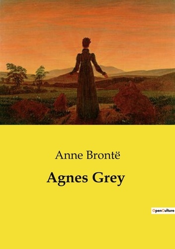 Les classiques de la littérature  Agnes Grey