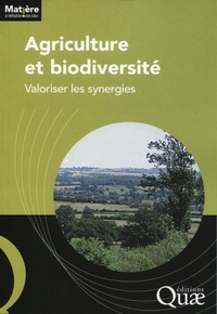  INRA - Agriculture et biodiversité - Valoriser les synergies.