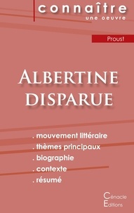 Marcel Proust - Albertine disparue - Fiche de lecture.