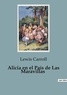 Lewis Carroll - Alicia en el País de Las Maravillas.
