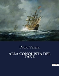 Alla conquista del pane