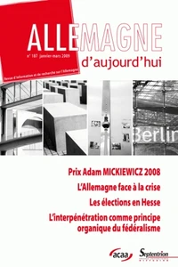 Allemagne d'aujourd'hui N° 187, Janvier-mars 2009