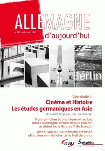 Jean-Louis Georget - Allemagne d'aujourd'hui N° 195, Janvier-Mars : Cinéma et histoire ; Les études germaniques en Asie.