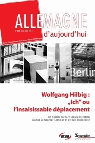 Jérôme Vaillant - Allemagne d'aujourd'hui N° 204, avril-juin 2 : Retour sur le 50e anniversaire du Traité de l'Elysée.