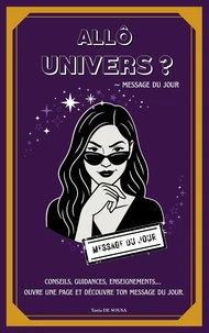 Allô Univers ? - Message du Jour
