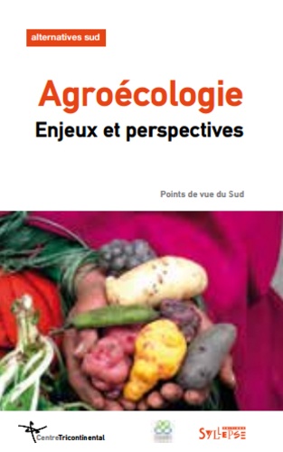 Laurent Delcourt et  Collectif - Alternatives Sud  : L'agroécologie.