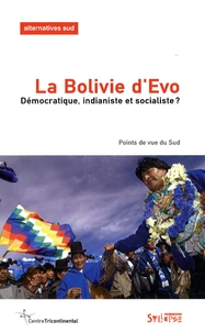 La Bolivie d'Evo