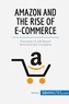  50Minutes - Business Stories  : Amazon and the Rise of E-commerce - The story of Jeff Bezos' revolutionary company.