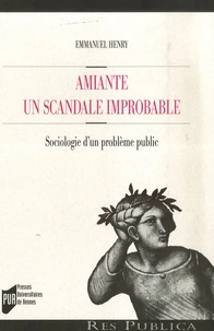 Amiante : un scandale improbable