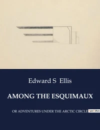 Among the esquimaux