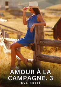 Amour à la Campagne 3