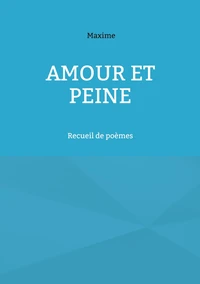 Amour et peine