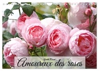 Gisela Kruse - CALVENDO Nature  : Amoureux des roses (Calendrier mural 2024 DIN A4 vertical), CALVENDO calendrier mensuel - Vues variées sur le motif infini de la rose.