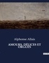 Alphonse Allais - AMOURS, DÉLICES ET ORGUES.