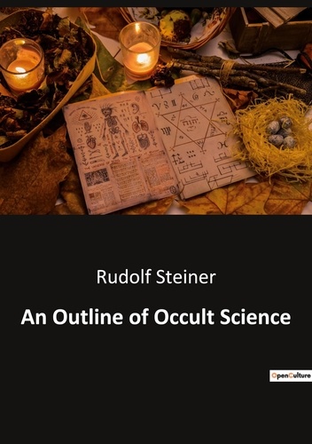 Ésotérisme et Paranormal  An Outline of Occult Science