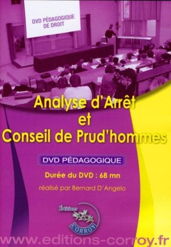 Bernard D'Angelo - Analyse d'arrêt et conseil de Prud'homme. 1 DVD-Rom