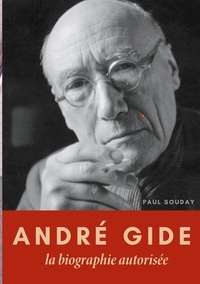 Paul Souday - André Gide - La biographie autorisée.
