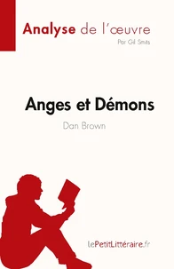 Anges et Démons de Dan Brown (Analyse de l'oeuvre)