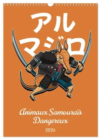 Animaux Samouraïs Dangereux (Calendrier mural 2026 DIN A3 horizontal), CALVENDO calendrier mensuel