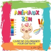  Never Enough Publishing - Animaux Zen - Coloriages pour enfants.