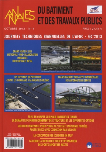 Serge Kebabtchieff - Annales du bâtiment et des travaux publics N° 4, Octobre 2013 : Journées techniques biannuelles de l'AFGC - GC'2013.