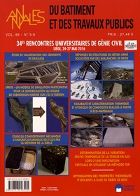 François Buyle-Bodin - Annales du bâtiment et des travaux publics Volume 68 N° 5-6/2016 : 34e Rencontres Universaitaires de Génie Civil - Liège, 24-27 mai 2016.