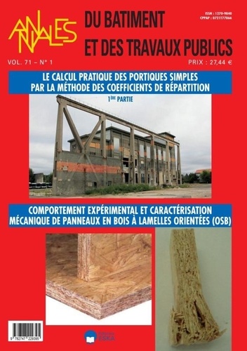 François Buyle-Bodin - Annales du bâtiment et des travaux publics Volume 71 N° 1/2019 : Le calcul pratique des portiques simples par la méthode des coefficients de répartition (1re partie).