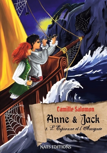 Anne et Jack Tome 3 L'espionne et l'araignée