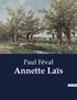 Paul Féval - Annette Laïs.