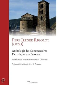 Anthologie des commentaires patristiques des Psaumes