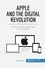 Business Stories  Apple and the Digital Revolution. The firm at the cutting edge of technology
