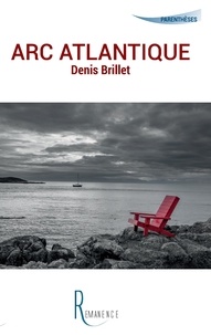 Denis Brillet - Arc Atlantique.