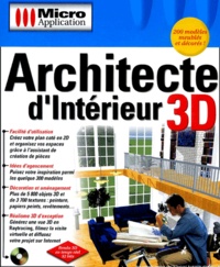  Micro Application - Architecte d'intérieur 3D. - CD-ROM.