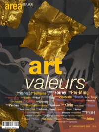 Alin Avila - Area revue)s( N° 18, Printemps 200 : Art, valeurs.