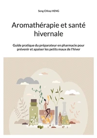 Aromathérapie et santé hivernale