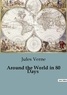 Jules Verne - Around the World in 80 Days.