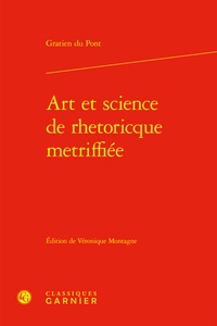 Gratien du Pont - Art et science de rhetoricque metriffiée.