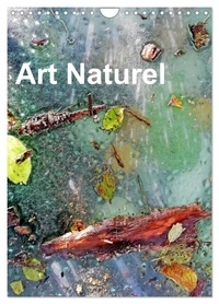 Aurélie Albuisson - CALVENDO Art  : Art Naturel (Calendrier mural 2024 DIN A4 horizontal), CALVENDO calendrier mensuel - Photographies artistiques de la nature.