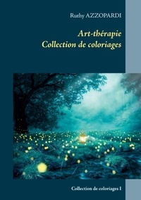 Ruthy Azzopardi - Art-thérapie - Collection de coloriages.