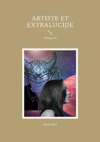 Artiste et extralucide