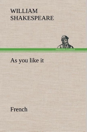 William Shakespeare - As you like it. French.