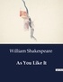 William Shakespeare - American Poetry  : As You Like It.