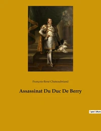 Assassinat Du Duc De Berry