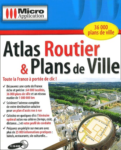  Editions Micro Application - Atlas Routiers et Plans de ville - CD-ROM.
