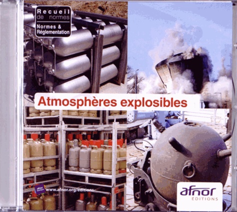  AFNOR - Atmosphères explosibles. 1 Cédérom